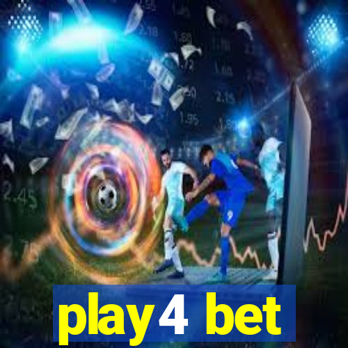 play4 bet